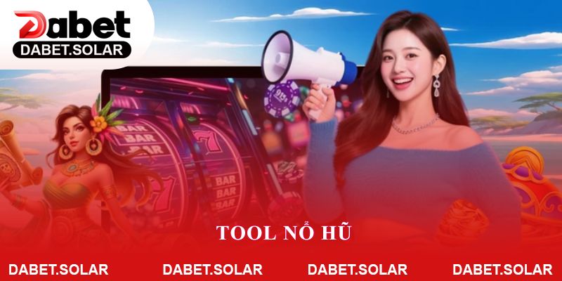 Tool Nổ Hũ